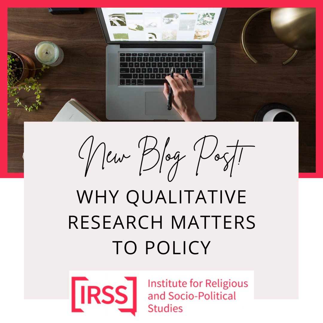 Why Qualitative Research Matters to Policy